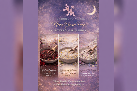 The Edible Pétale  "New Year Trio" Flower Sugar Bundle - Total of Three 4 or 8 oz jars